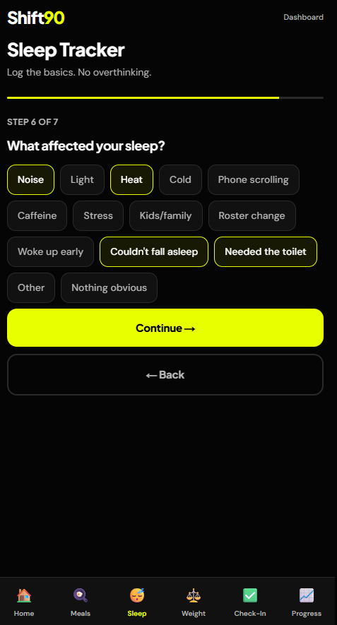 Shift90 sleep tracker asking what affected your sleep with selectable options